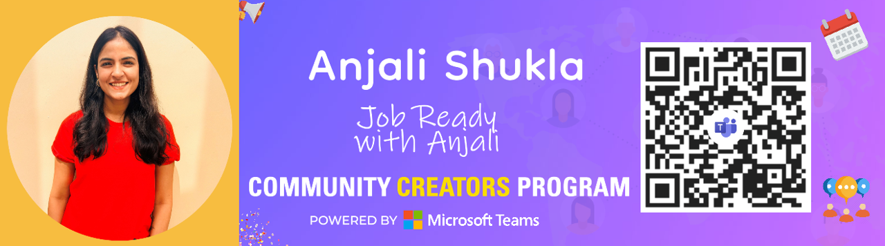 Anjali Banner Image | Community Creators Program | Microsoft