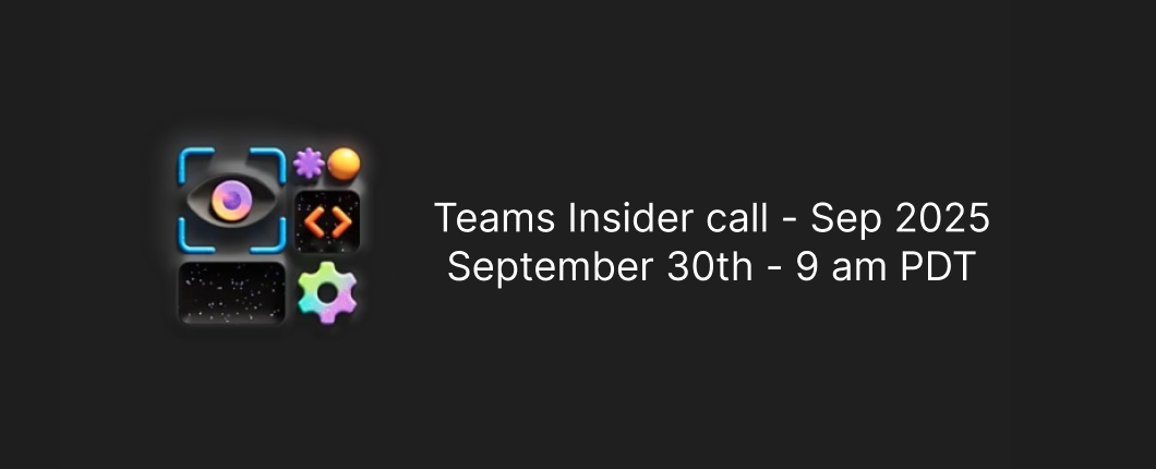 Teams Insider call – September 2025